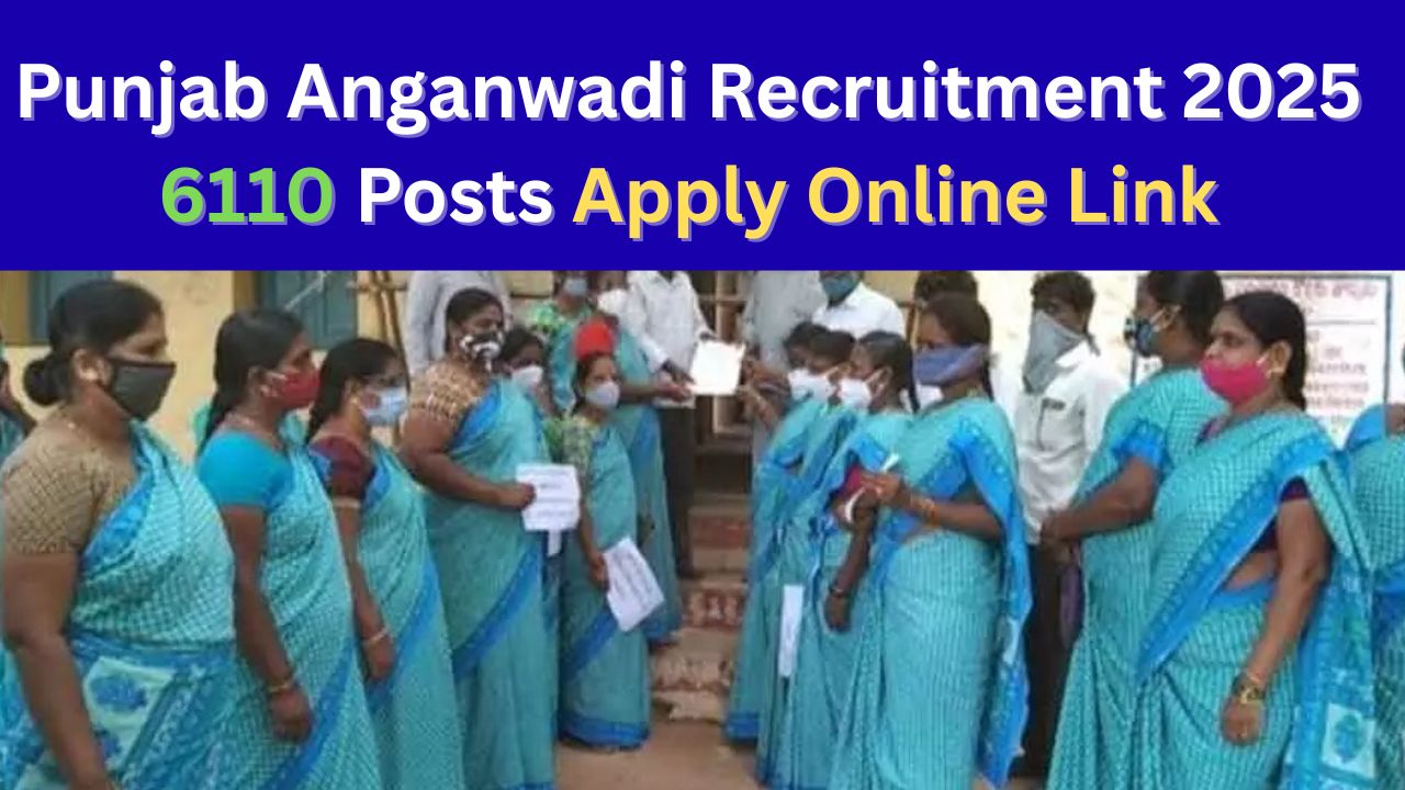 Punjab Anganwadi Recruitment 2025